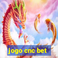 jogo cnc bet